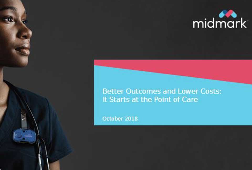Webinar: Better Outcomes and Lower Costs: It Starts at the Point of Care 