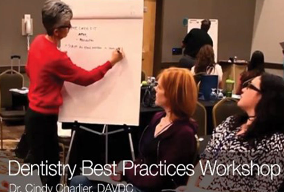 Dentistry Best Practices Workshop